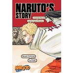 Naruto: Naruto's Story--Uzumaki Naruto and the Spiral Destiny