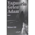 Nas Ajans Yayınları Yağmurla Gelen Adam - Mehmet Gül