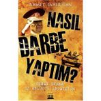 NASIL DARBE YAPTIM? KENAN EVREN 12 EYLÜLÜ ANLATIYOR - AHMET TAHIR CAN