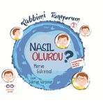Nasıl Olurdu? - Rabbimi Tanıyorum 2 - Merve Gülcemal