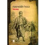 Nasreddin Hoca Fıkralar - Nasreddin Hoca