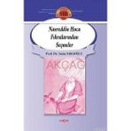 NASREDDIN HOCA FIKRALARINDAN SEÇMELER - SAIM SAKAOĞLU