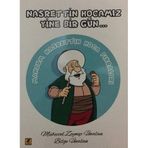 Nasrettin Hocamız Yine Bir Gün: Manzum Nasrettin Hoca Fıkraları