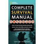 National Geographic Complete Survival Manual by Michael Sweeney (2009-03-17)