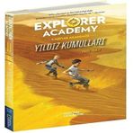 National Geographic Explorer Academy ;Kaşifler Akademisi Yıldız Kumulları (Kapak Değişebilir)