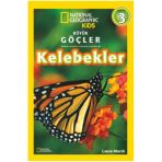 National Geographic Kids Büyük Göçler: Kelebekler Laura Marsh Beta Kids