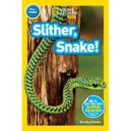 National Geographic Readers: Slither, Snake! - Shelby Alinsky