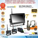 Navistar 3 Kablosuz Kameralı Forklift Güvenlik Sistemi 7 Inç Ahd Ekran 2+1 Çatal Kamera Lazerli Kör Nokta Uyarılı 1080P Full Hd Set