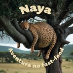 NAYA - Aventura no fast-food