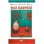 Naz Kahvesi - Merve Koçak Kurt