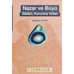NAZAR VE BÜYÜ ETKILERI, KORUNMA YOLLARI - BAYRAM ALTAN
