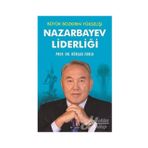 Nazarbayev Liderliği - Kürşad Zorlu