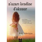 N’azarı Kendine D’okunur - Bibi Adeviyye
