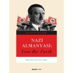 Nazi Almanyası: Yeni Bir Tarih - Klaus P. Fischer