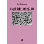 Nazi Diktatörlüğü - Ian Kershaw