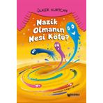 Nazik Olmanın Nesi Kötü ? - Necdet Neydim - Bilgiyolu Yayınları