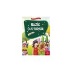 Nazik Oluyorum - Nezaket - Erdemler Serisi 2 - Mehmet Zeki Aydın Necla Şeyma Saydam Nuray Çatiç Vahide Ulusoy Gökçek Rukiye Karaköse Saadet Kocagöz Uzun