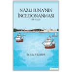 Nazlı Tuna'nın İnce Donanması - Filiz Yıldırım