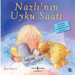 Nazlı'nın Uyku Saati - İlk Okuma Kitaplarım - Rosie Reeve