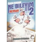 Ne Bileyim-2 Neman Ülker Kurtcan Bu Yayınevi