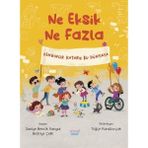 Ne Eksik Ne Fazla Saniye Bencik Kangal Turta Kitap