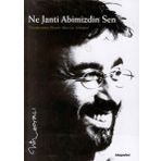NE JANTI ABIMIZDIN SEN - MERIH AKOĞLU;ALI SELEN