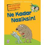 Ne Kadar Naziksin ? Fleksi Cilt Timaş Çocuk
