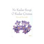 NE KADAR SEVGI O KADAR ÇÖZÜM - NEVVAL SEVINDI