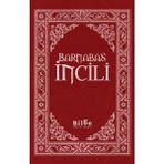 Ne Lazım Bana Barnabas Incili - 1 Adet