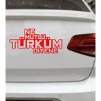 Ne Mutlu Türküm Diyene Sticker Araba Oto Motosiklet Karavan Etiket 02108 - 60x28 Cm - Kırmızı