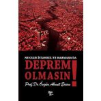 Ne Olur İstanbul ve Marmara'da Deprem Olmasın Halk Kitabevi