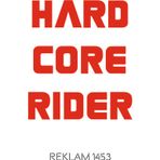 Ne Verelim Size Hard Core Rider Oto Cam Özel Sticker Kırmızı 20*17 Cm