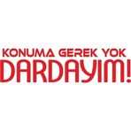 Ne Verelim Size Konuma Gerek Yok Dardayım Oto Cam Özel Sticker Özel Sticker 20*5 Cm