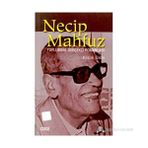 NECIP MAHFUZ TOPLUMSAL GERÇEKÇİ ROMANLARI - KAZIM ÜRÜN
