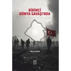 Necmettin Erbakan Üniversitesi Yayınları Birinci Dünya Savaşı'nda Çanakkale Cephesi ve Kırşehir Şehitleri
