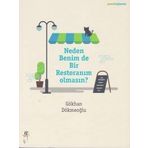 Neden Benim de Bir Restoranım Olmasın? - Gökhan Dökmeoğlu
