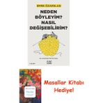 Neden Böyleyim? Nasıl Değişebilirim?: Bir Huzursuz Beyin Kitabı + Masallar Kitabı - Hayır