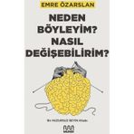 Neden Böyleyim? Nasıl Değişebilirim? - Emre Özarslan - Mundi