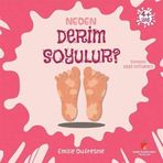 Neden Derim Soyulur? - Neden Serisi - Emilie Dufresne