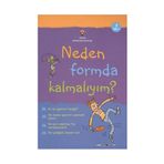 Neden Formda Kalmalıyım? - Susan Meredith - Kate Knighton