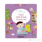 NEDEN OKULA GITMEK ZORUNDAYIM - OSCAR BRENIFIER
