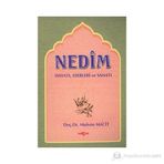 Nedim Hayatı Eserleri Sanatı - Muhsin Macit