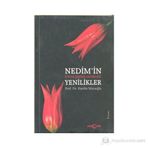 Nedim’in Divan Şiirine Getirdiği Yenilikler - Hasibe Mazıoğlu