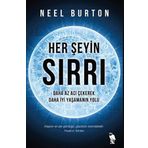 Neel Burton - Her Şeyin Sırrı