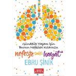 Nefeste Saklı Hayat - Ebru Şinik