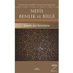 Nefis Benlik ve Bilgi - Ömer Ali Yıldırım