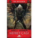 Nefret Çağı - The Witcher Serisi 4 - Andrzej Sapkowski