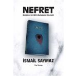 Nefret - Malatya Bir Milli Mutabakat Cinayeti - İsmail Saymaz