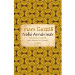 Nefsi Arındırmak - İmam Gazali