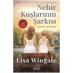 Nehir Kuşlarının Şarkısı - Lisa Wingate